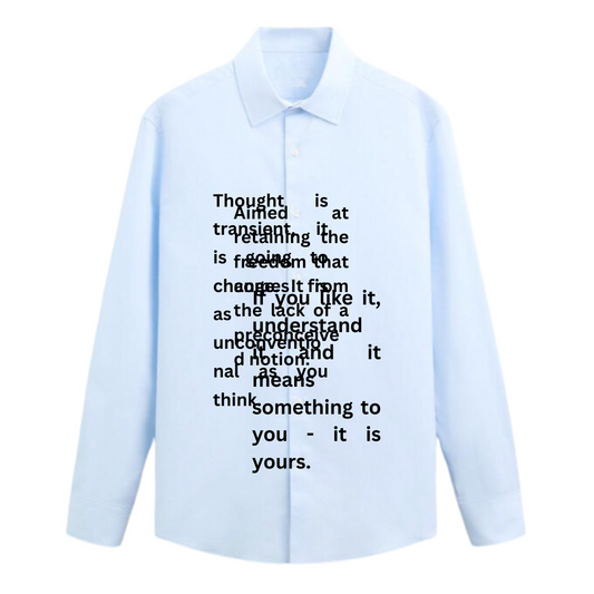 Thought is Transient Shirt